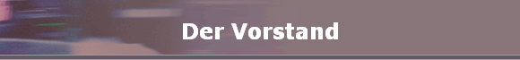 Der Vorstand