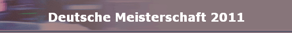 Deutsche Meisterschaft 2011