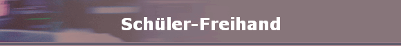 Sch�ler-Freihand