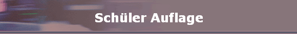 Sch�ler Auflage