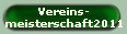 Vereins-
meisterschaft2011